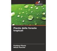 Piante delle foreste tropicali