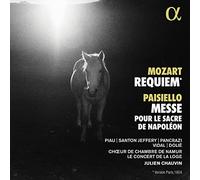 Piau/Chauvin - Mozart Requiem Paisiello Messe pour Le Sacre de Napoleon