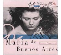 Piazzola - Maria De Buenos Aires (Piazzolla Coll. Vol.3)