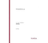 PIAZZOLLA A. - ANGEL - (milonga. muerte y resurrecion)