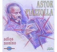Piazzolla,Astor - Adios Nonino [Import]