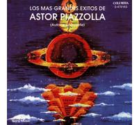 Piazzolla, Astor - Los Mas Grandes Exitos