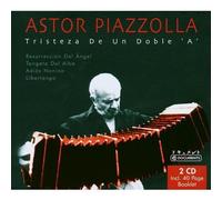 Piazzolla Astor - Tristeza De Un Doble 'a'