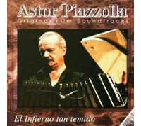Piazzolla, Astor - Vol. 1-El Infierno Tan Temido