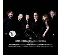 Piazzolla, Nisinman : Extasis. Nisiman, Rowland, Bodganovic, Kudritskaya, Mesirca, Markovic, Brackman, Schwartz.