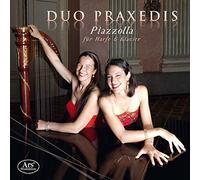 Piazzolla : Oeuvres pour Harpe & Piano / Duo Praxedis