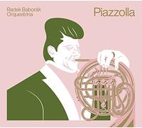 Piazzolla : Transcriptions pour cor. Baborak.