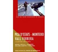Pica DEstats Monteixo Vall Ferrera. Excursions Amb Esquís