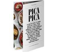 Pica Pica: 15 menús per menjar amb els dits (Altres cuina)