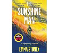 Picador Collection: The Sunshine Man: by Emma Stonex