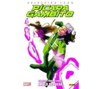 Pícara y Gambito. Anillo de fuego (COLECCIÓN 100% MARVEL)
