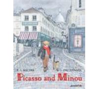 Picasso and Minou (ALBUMES ILUSTRADOS)