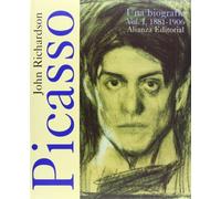 Picasso. I. Una biografía, 1881-1906: Una Biografia, 1881-1906 (Libros Singulares (Ls))