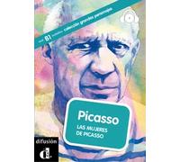 Picasso. Las mujeres de un genio + CD. Nivel A2 | Laura Corpa