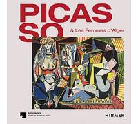 Picasso & Les Femmes D'Alger (Multi-lingual edition)