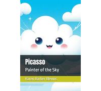 Picasso: Painter of the Sky