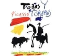 Picasso, toros y toreros
