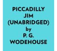 Piccadilly Jim (Unabridged)