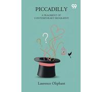 PiccadillyFragment Of Contemporary Biography (Edition1)