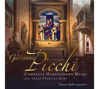 Picchi: Complete Harpsichord Music and Other Venetian Gems