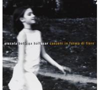 Piccola Bottega Baltazar - Canzoni in Forma Di Fiore