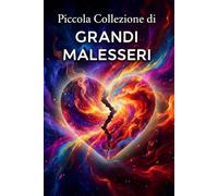 Piccola collezione di grandi malesseri: Diario ironico da compilare sugli appuntamenti disastrosi, relazioni fallite e casi umani memorabili.