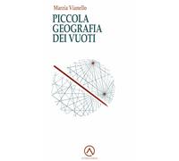 Piccola geografia dei vuoti (Percorsi)