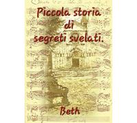 Piccola storia di segreti svelati