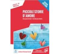 PICCOLE STORIE D?AMORE U NUOVA EDIZIONE (LIBRO + MP3 ONLINE): B1. Nuova edizione (SIN COLECCION)