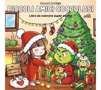 Piccoli Amici Coccolosi - Vol. 2: Libro da Colorare per Tutte le Età con Disegni Facili, Carini e Rilassanti in Stile Cute & Cozy (Libri da colorare "Piccoli Amici Coccolosi")