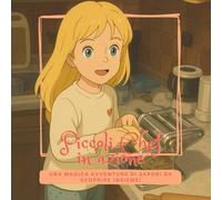 Piccoli chef in azione: Una magica avventura di sapori da scoprire insieme! (ꜱᴡɪꜰᴛ ᴡᴀɴᴅᴇʀɪɴɢ & ꜰᴏᴏᴅ ꜱᴛᴜꜰꜰ)