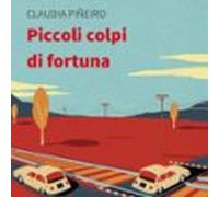 Piccoli Colpi Di Fortuna