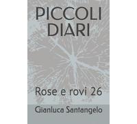 PICCOLI DIARI: Rose e rovi 26
