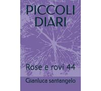 PICCOLI DIARI: Rose e rovi 44