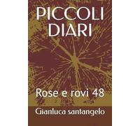 PICCOLI DIARI: Rose e rovi 48