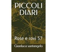 PICCOLI DIARI: Rose e rovi 57