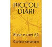 PICCOLI DIARI: Rose e rovi 61