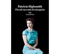 Piccoli racconti di misoginia (I grandi delfini)