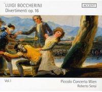 Piccolo Concerto Wien Sensi, Roberto - Boccherini: Divertimenti Op. 16, Nº 2, 3 Y 5 / Piccolo Concerto Wien - Sensi