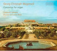 Piccolo Concerto Wien Ullmann, Elisabeth - Wagenseil: Conciertos Para Organo / Ullmann, Piccolo Concerto Wien