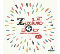 Piccolo Coro Mariele Ventre Dell'Antonia - Zecchino D'Oro 61^ Edizione [1 CD + 1 DVD]