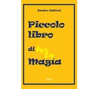 Piccolo Libro Di Vera Magia (ebook)