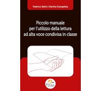 Piccolo manuale per l’utilizzo della lettura ad alta voce condivisa in classe