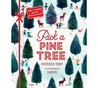 Pick a Pine Tree: An irresistible Christmas gift that celebrates family time during the festive season and the joy of decorating the tree, perfect for Advent or as a stocking filler