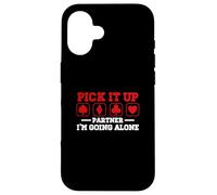Pick-It Up I'm Going Alone Euchre Player Card Game Casino Carcasa para iPhone 16