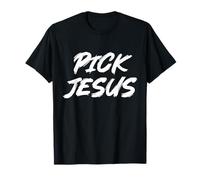 Pick Jesus Camiseta