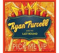 Pick Me Up by Ryan Purcell & The Last Round (2013-05-04)