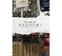 Pick Me Up HaShem: Personalities of the Tzaddikim and Figures of Torah: Vol. 6