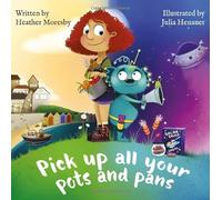 Pick Up All Your Pots and Pans