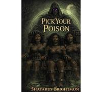 Pick Your Poison: 1 (Pick Your Poison Book 1)